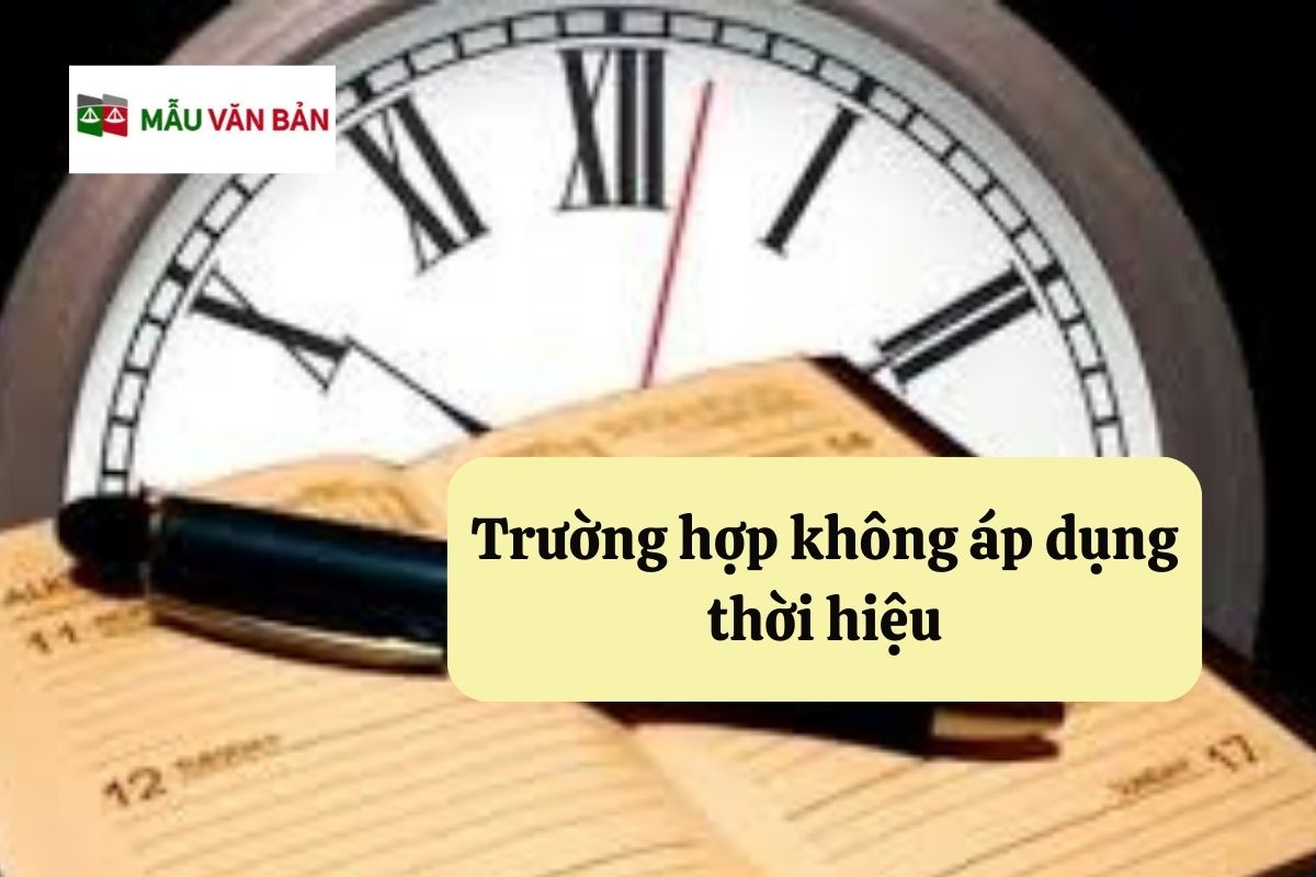 16.5.5 Trường hợp không áp dụng thời hiệu.jpg
