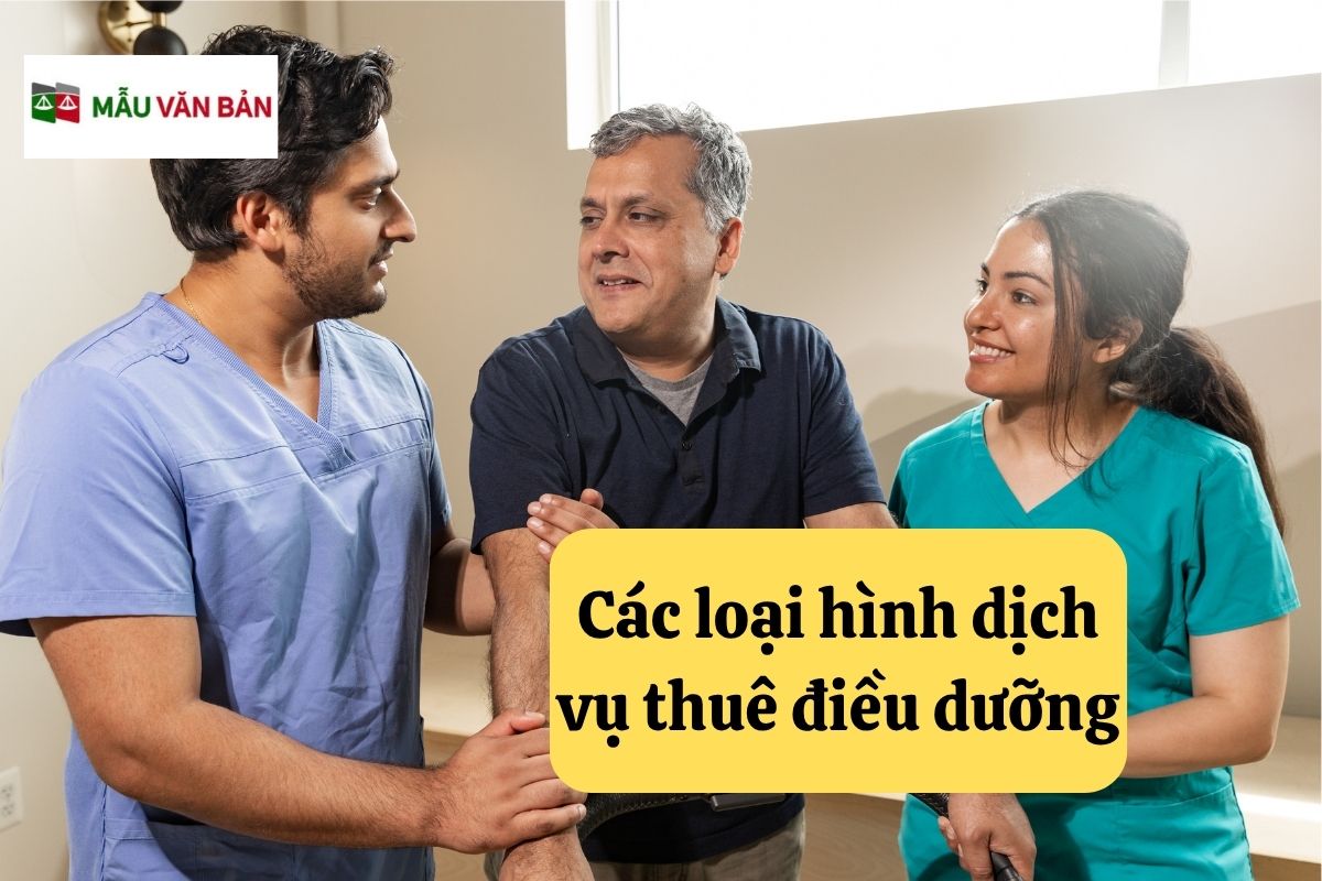 28.5.2 Các loại hình dịch vụ thuê điều dưỡng.jpg
