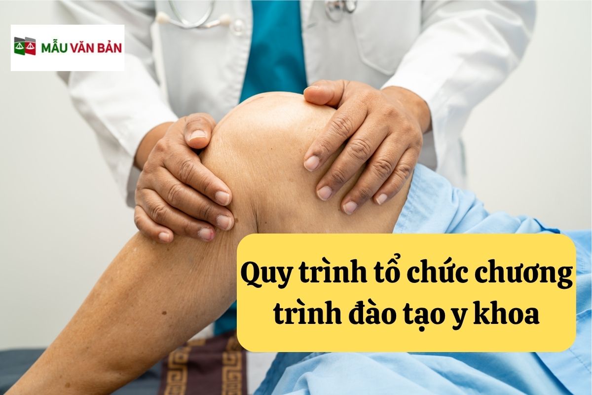 28.5.8 Quy trình tổ chức chương trình đào tạo y khoa.jpg