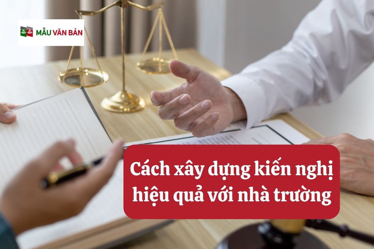 29.5.1 Cách xây dựng kiến nghị hiệu quả với nhà trường.jpg