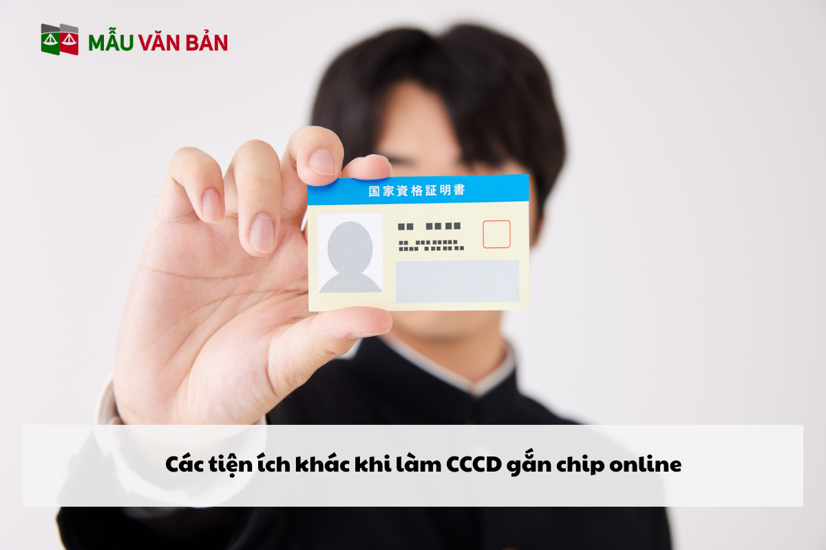 Các tiện ích khác khi làm CCCD gắn chip online.png