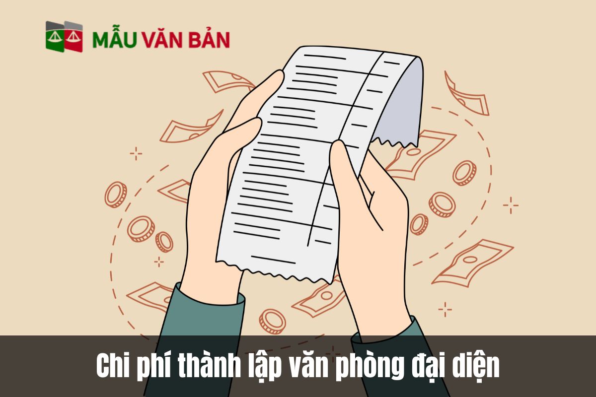 Chi phí thành lập văn phòng đại diện