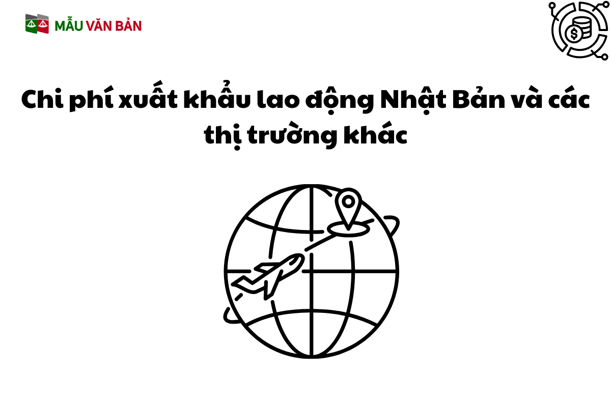 Chi phí xuất khẩu lao động Nhật Bản và các thị trường khác.png