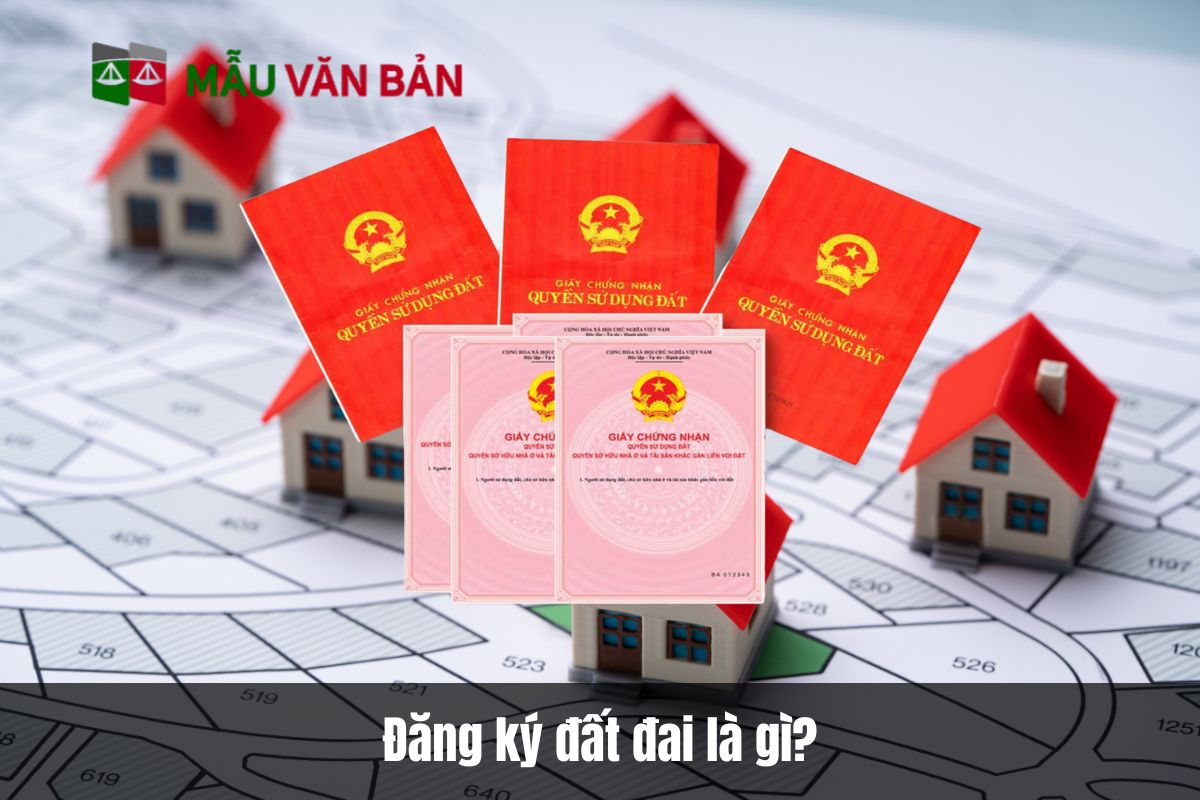 Đăng ký đất đai là gì?