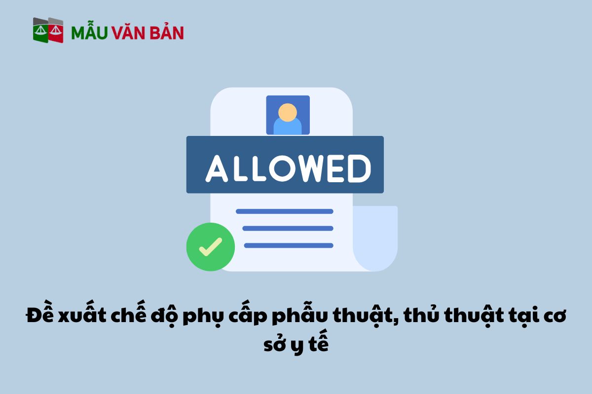 Đề xuất chế độ phụ cấp phẫu thuật, thủ thuật tại cơ sở y tế.jpg