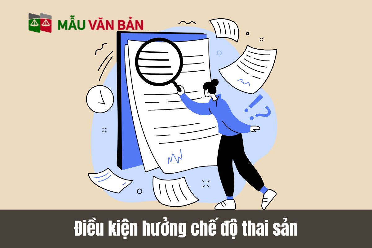 Điều kiện hưởng chế độ thai sản