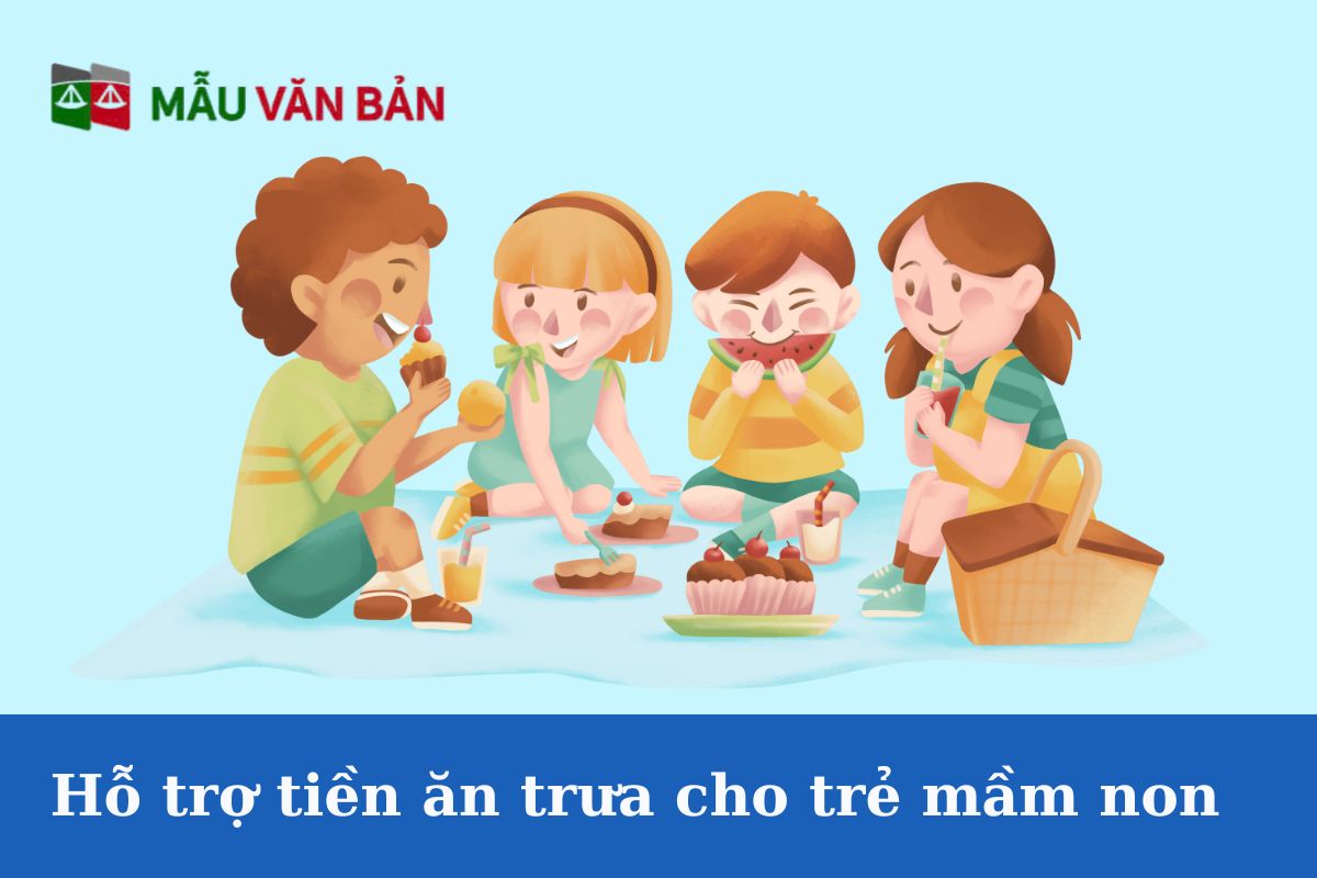 Thực trạng hỗ trợ tiền ăn trưa cho trẻ mầm non tại Việt Nam