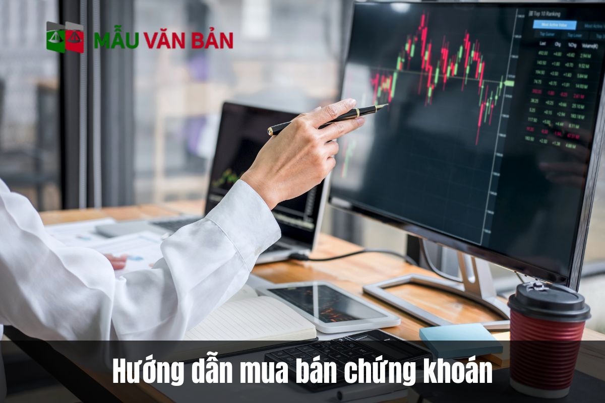 Hướng dẫn mua bán chứng khoán cho người mới bắt đầu
