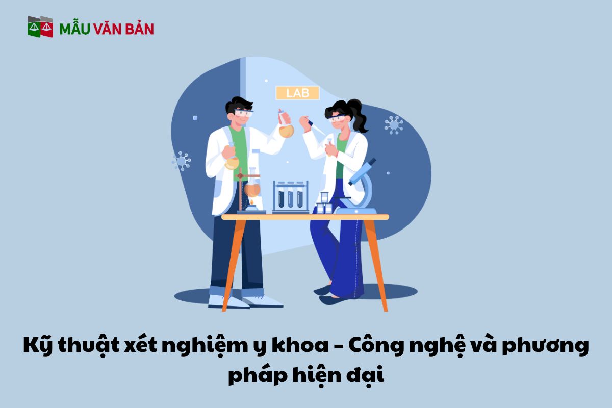 Kỹ thuật xét nghiệm y khoa – Công nghệ và phương pháp hiện đại.jpg