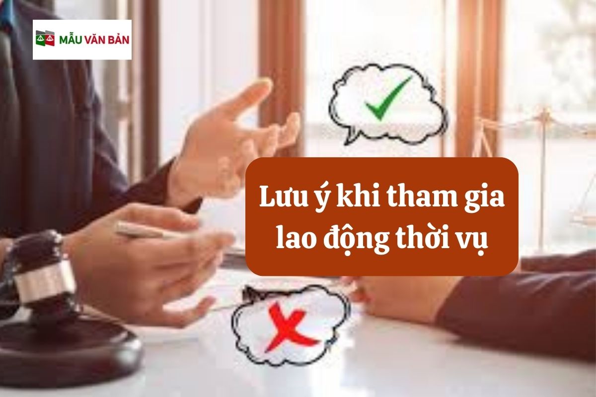 Lưu ý khi tham gia lao động thời vụ.jpg
