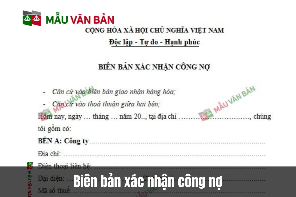 Mẫu biên bản xác nhận công nợ chuẩn pháp lý