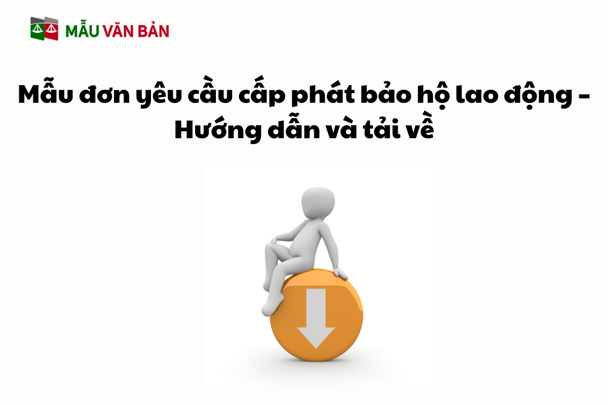 Mẫu đơn yêu cầu cấp phát bảo hộ lao động.png