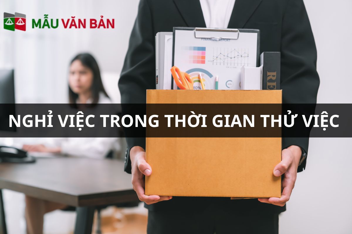 NGHỈ VIỆC TRONG THỜI GIAN THỬ VIỆC.jpg