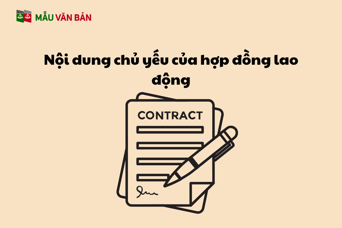 Nội dung chủ yếu của hợp đồng lao động.png