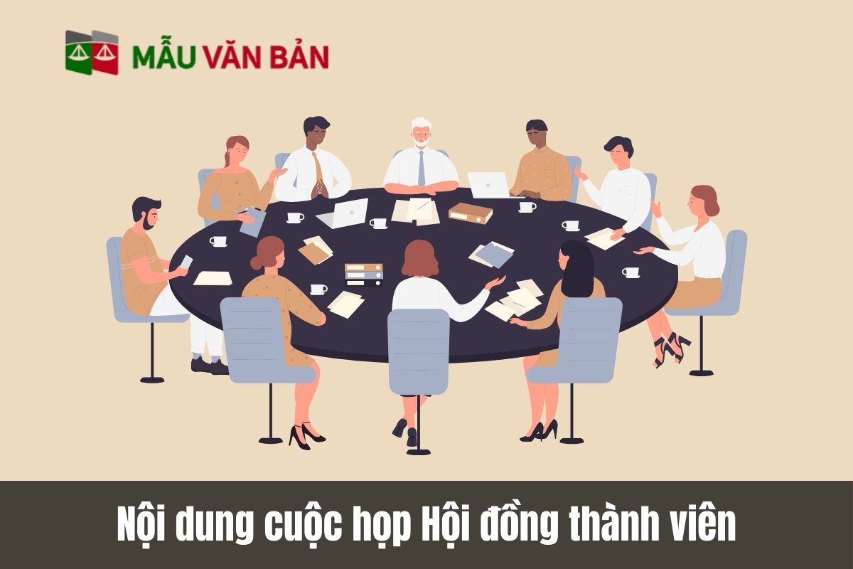 Nội dung cuộc họp Hội đồng thành viên