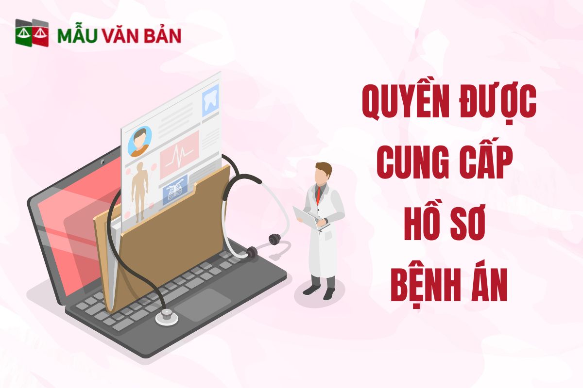QUYỀN ĐƯỢC CUNG CẤP  THÔNG TIN VỀ HỒ SƠ BỆNH ÁN.jpg