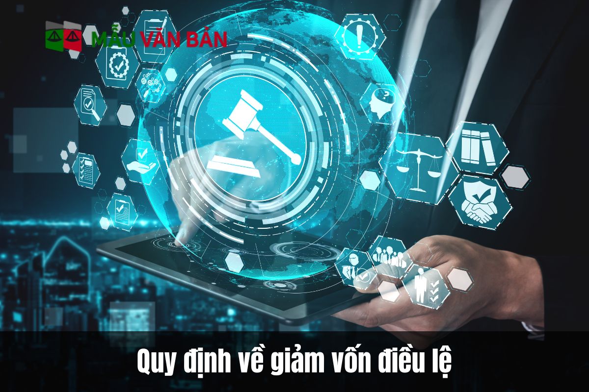 Quy định về giảm vốn điều lệ
