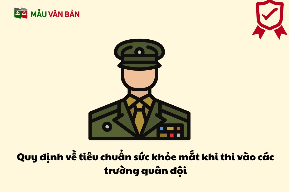 Quy định về tiêu chuẩn sức khỏe mắt khi thi vào các trường quân đội.jpg