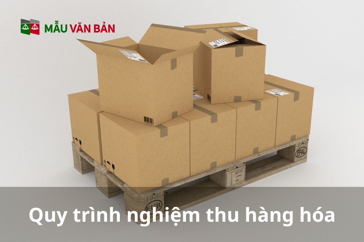 Quy trình nghiệm thu hàng hóa.jpg