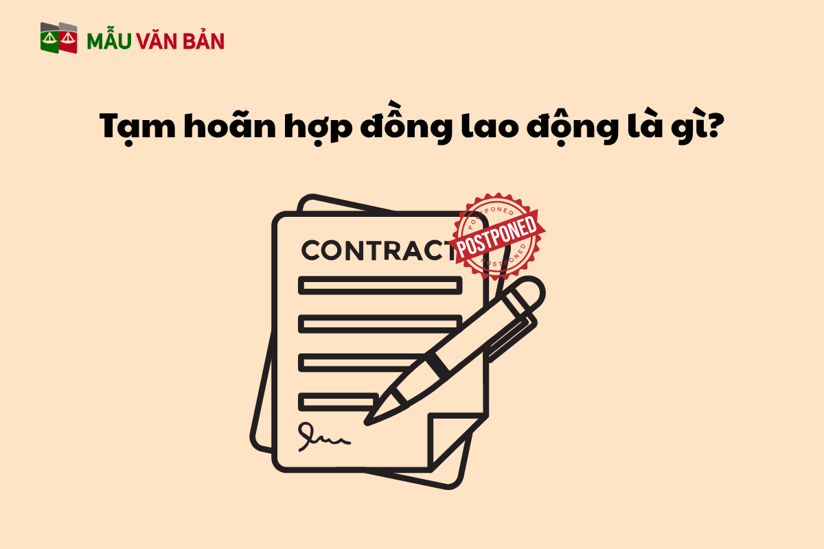 Tạm hoãn hợp đồng lao động là gì.png