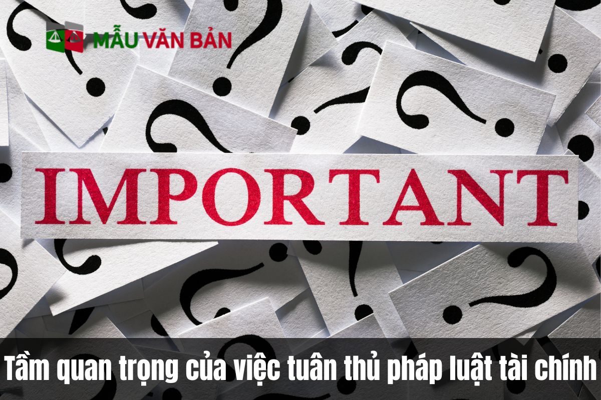 Tầm quan trọng của việc tuân thủ pháp luật tài chính