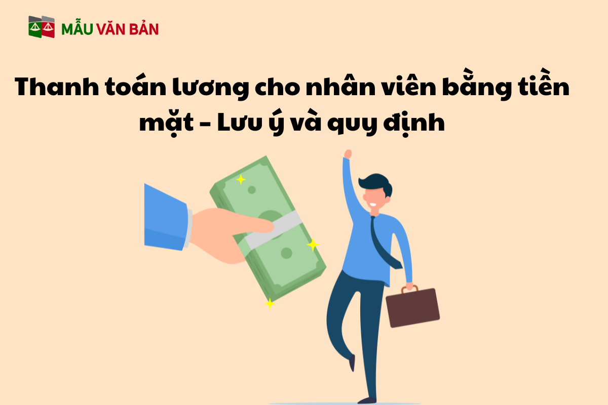 Thanh toán lương cho nhân viên bằng tiền mặt – Lưu ý và quy định.png