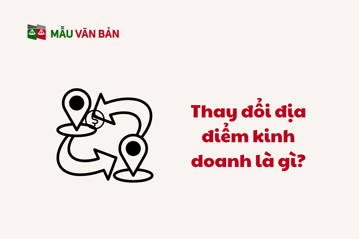 Thay Đổi Địa Điểm Kinh Doanh_1.png