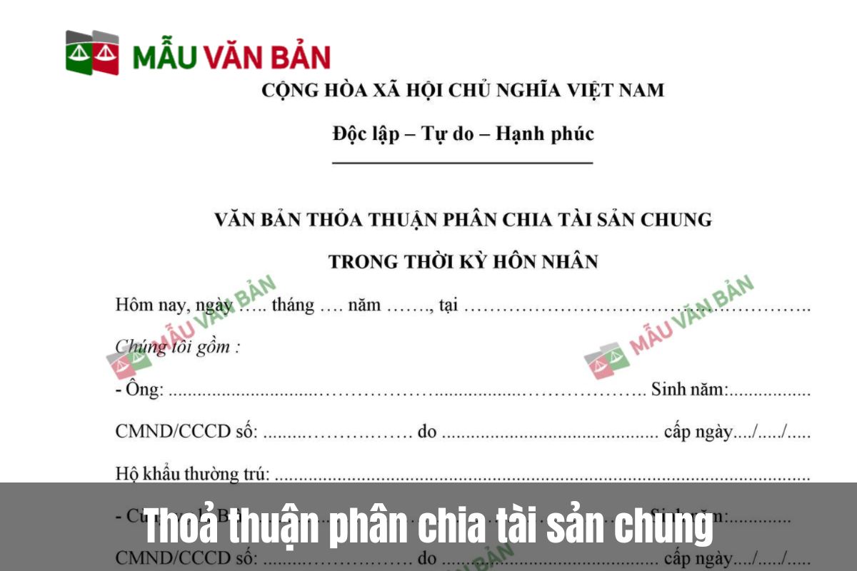 Thoả thuận phân chia tài sản chung?