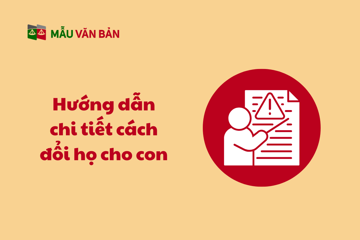 Thủ Tục Thay Đổi Họ Tên Cho Con_5.png