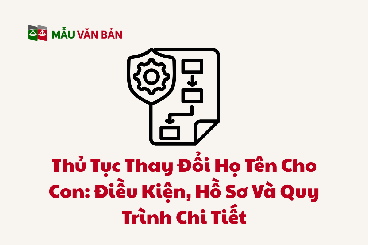 Thủ Tục Thay Đổi Họ Tên Cho Con_Tieude.png