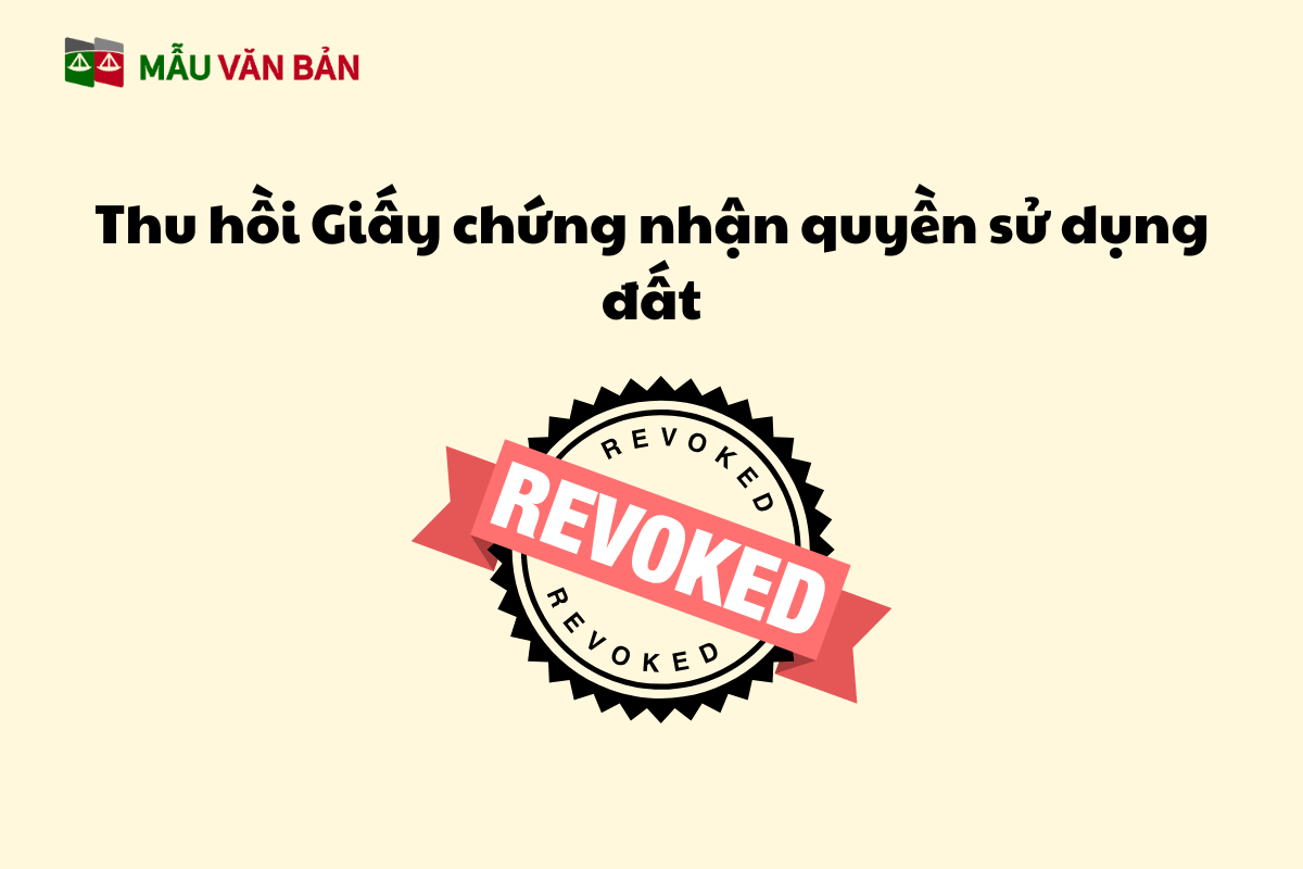 Thu hồi Giấy chứng nhận quyền sử dụng đất.png