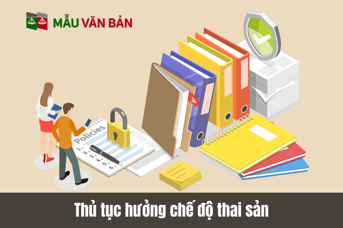Thủ tục hưởng chế độ thai sản