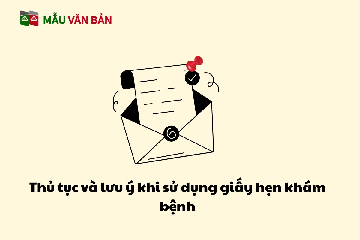 Thủ tục và lưu ý khi sử dụng giấy hẹn khám bệnh.jpg