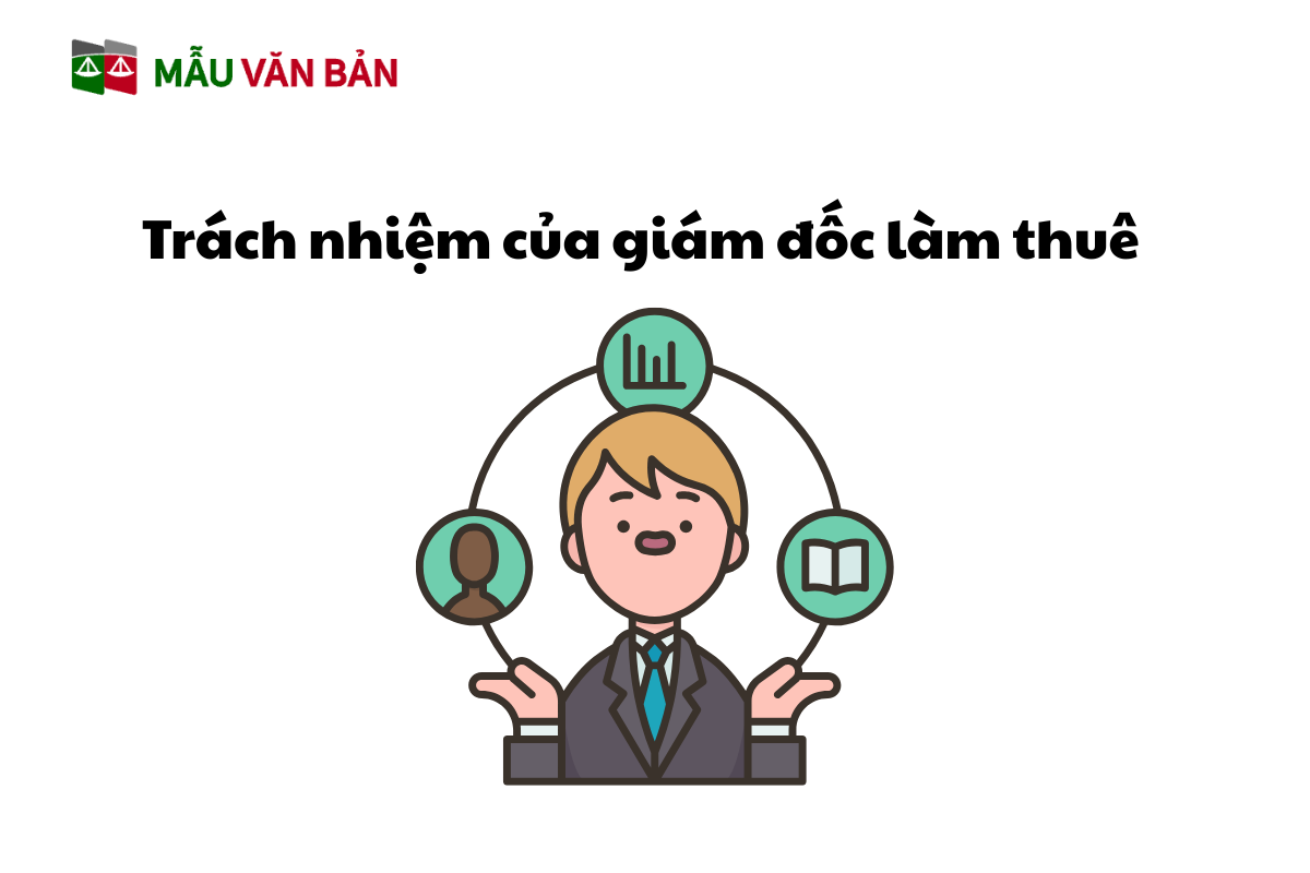 Trách nhiệm của giám đốc làm thuê.png