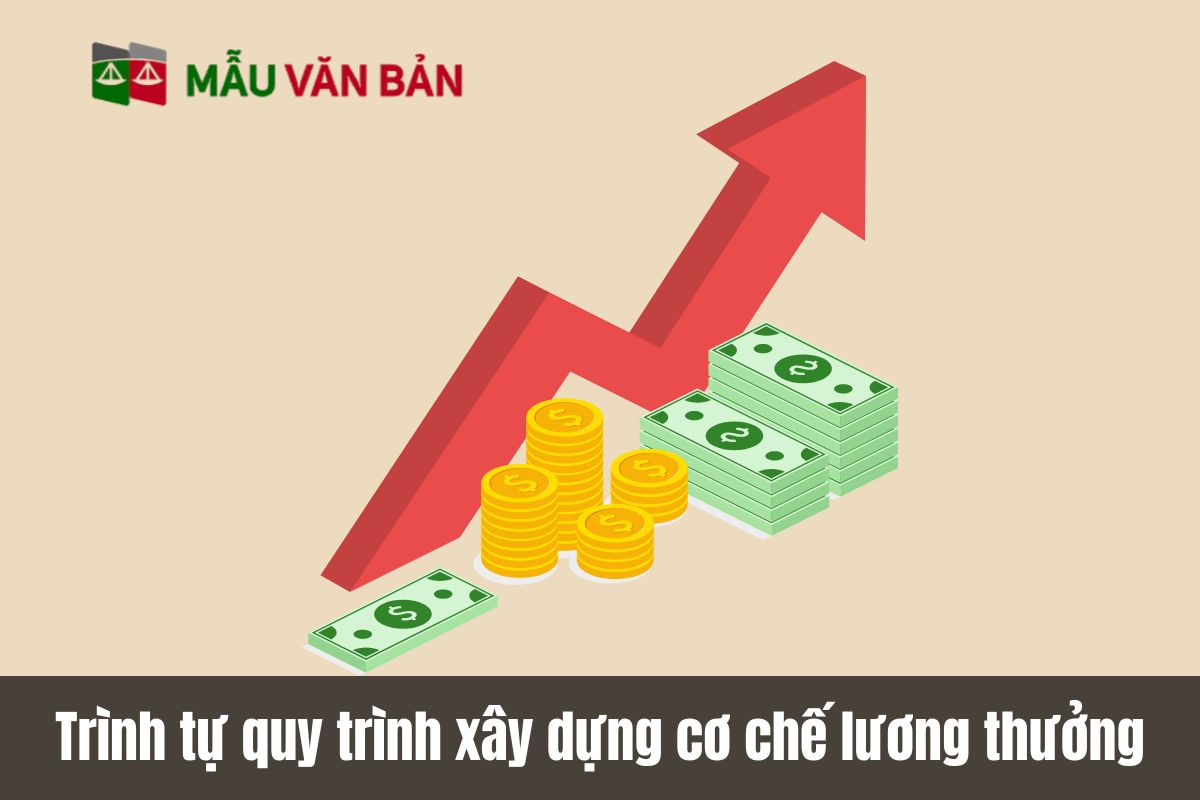 Trình tự quy trình xây dựng cơ chế lương thưởng
