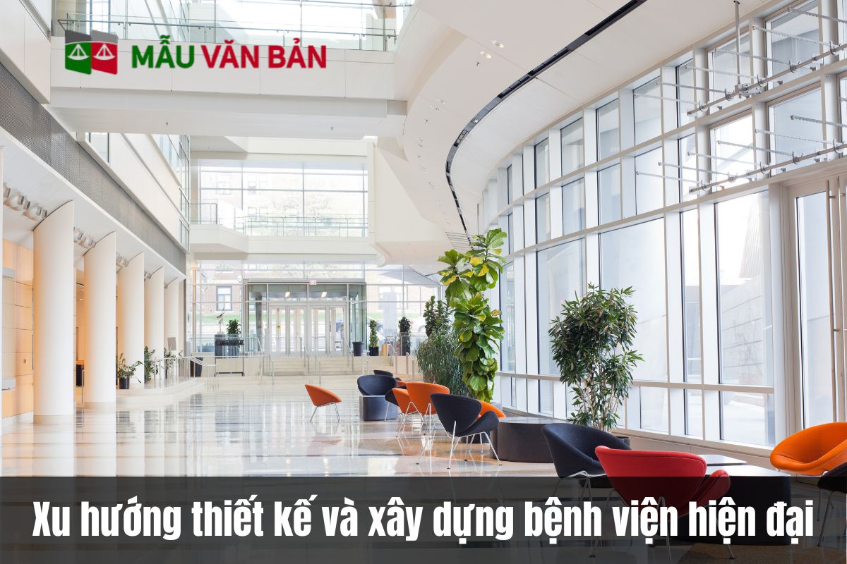 Xu hướng thiết kế và xây dựng bệnh viện hiện đại