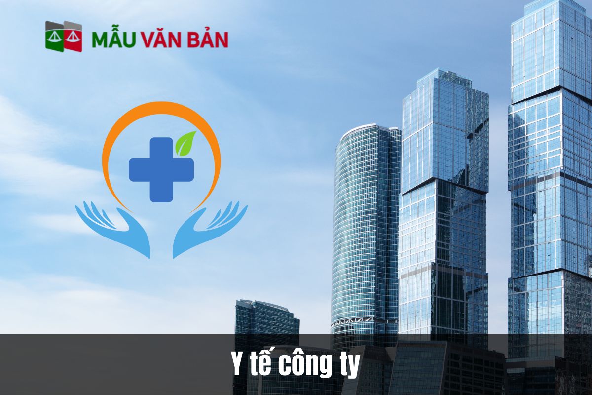 Y tế công ty là gì: khái niệm và tầm quan trọng