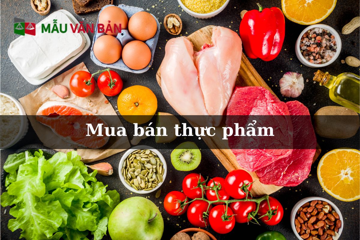 Các mẫu đơn cần dùng khi mua bán thực phẩm
