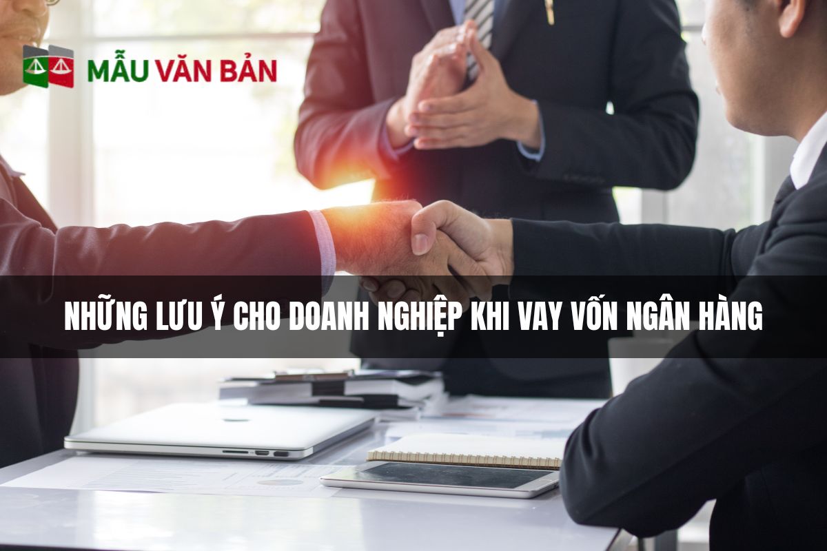 những lưu ý cho doanh nghiệp khi vay vốn gân hàng.jpg