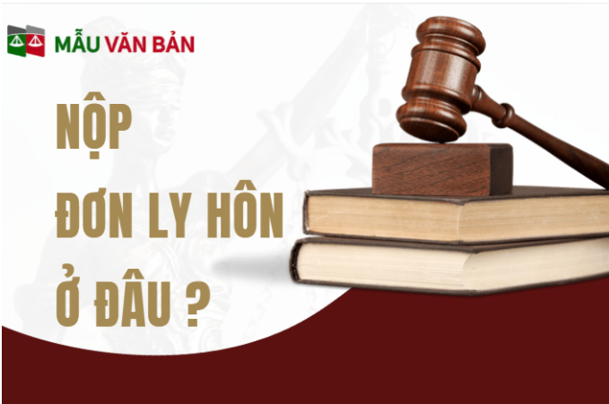 nộp đơn ly hôn ở đâu.png