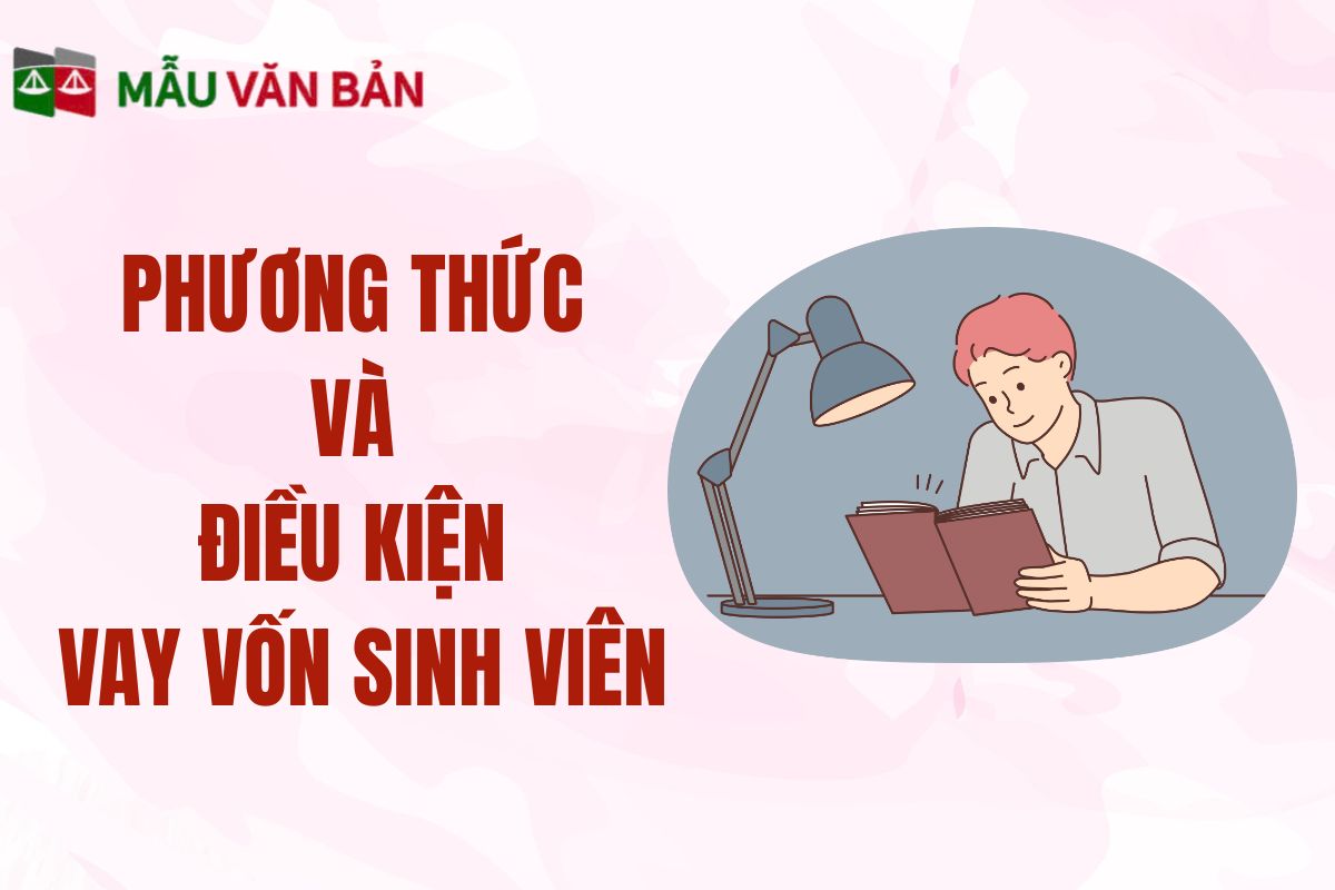 phương thức và điều kiện vay vốn sinh viên.jpg