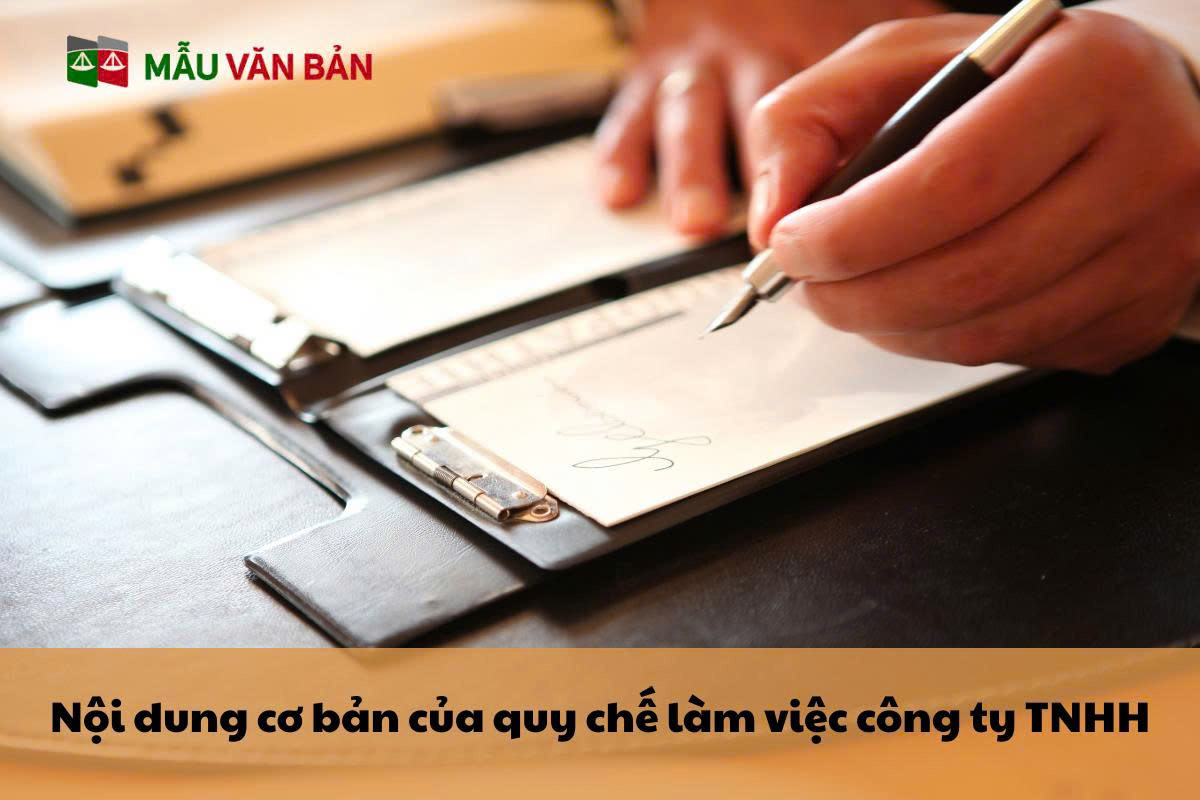 Nội dung cơ bản của quy chế làm việc công ty TNHH.jpg